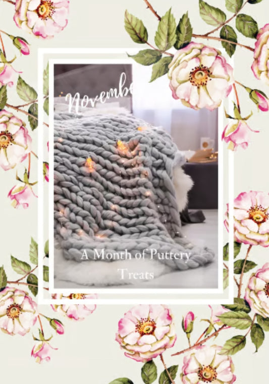November - A Month of Puttery Treats