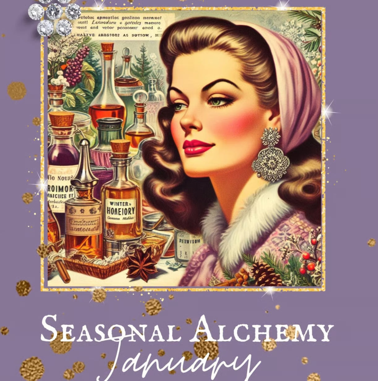 Seasonal Alchemy - January