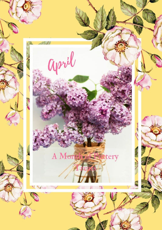 April - A Month of Puttery Treats