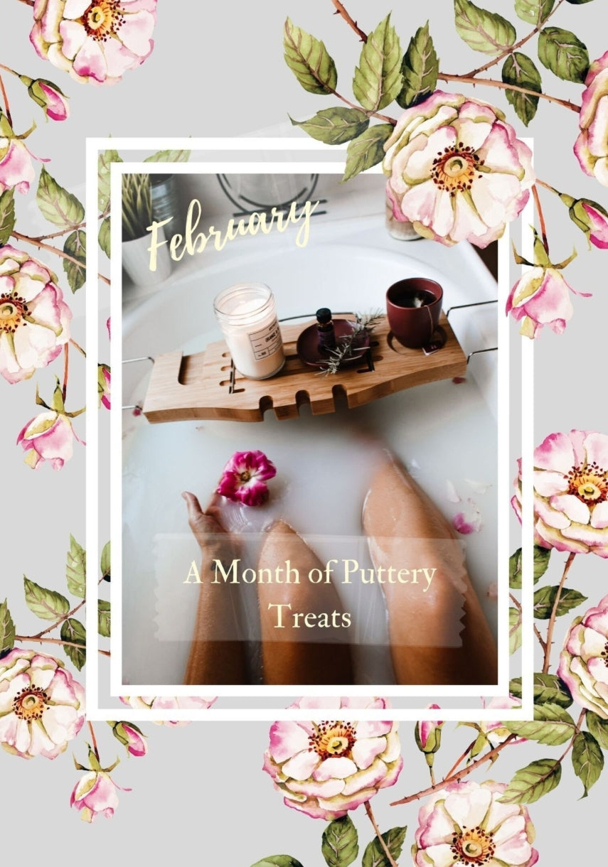February - A Month of Puttery Treats